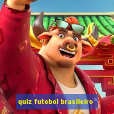 quiz futebol brasileiro